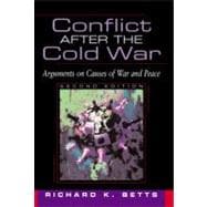 Conflict After the Cold War 9780321081704