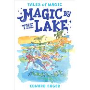 Magic by the Lake 9780544671706