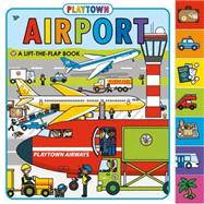 Playtown: Airport (revised edition) 9780312521707