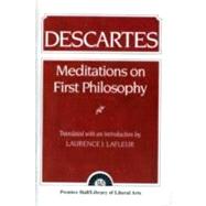 Descartes Meditations On First Philosophy 9780023671708