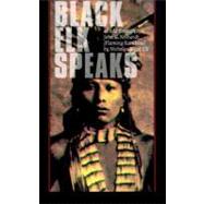 Black Elk Speaks 9780803261709