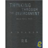 Thinking Through the Environment: A Reader