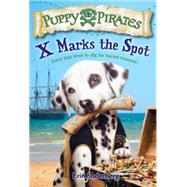 Puppy Pirates #2: X Marks the Spot 9780553511710