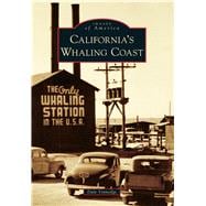 California's Whaling Coast 9781467131711