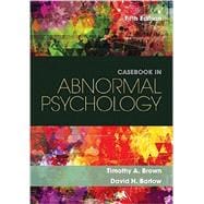 Casebook in Abnormal Psychology, 5th 9781305971714