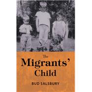 The Migrants’ Child 9781489721716