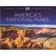America's National Parks - A Photographic Journey Through 