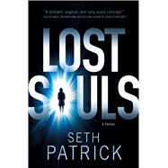Lost Souls A Thriller 9781250021717