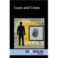 Guns and Crime 9780737771718