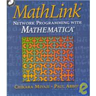 MathLink : Network Programming with MATHEMATICA
