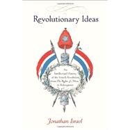 Revolutionary Ideas 9780691151724