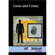 Guns and Crime 9780737771725
