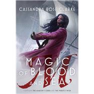 Magic of Blood and Sea 9781481461726