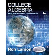 College Algebra Real Mathematics, Real People 9781305071728