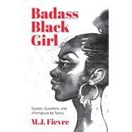 Badass Black Girl 9781642501728