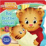 Big Brother Daniel 9781481431729
