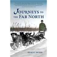 Journeys to the Far North 9781941821732