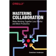 Mastering Collaboration
