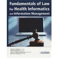 Fundamentals Of Law For Health Informatics And Information M 9781584261735