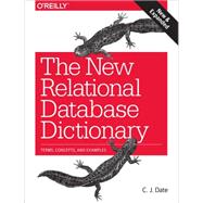 The New Relational Database Dictionary 9781491951736
