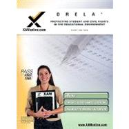 ORELA Protecting Students and Civil Rights in the Educational Environment: Teacher Certification Exam 9781607871736
