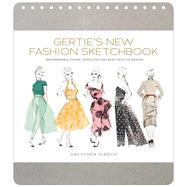 Gertie's New Fashion Sketchbook 9781617691737