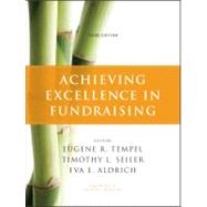 Achieving Excellence in Fundraising 9780470551738