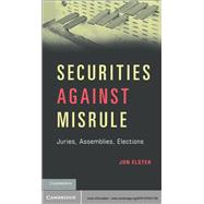 Securities Against Misrule 9781107031739