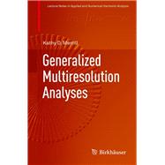 Generalized Multiresolution Analyses