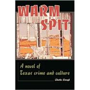 Warm Spit