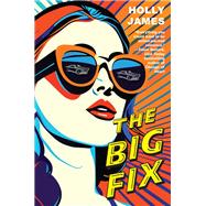 The Big Fix