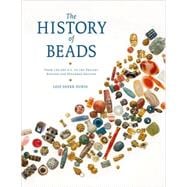 The History of Beads 9780810951747