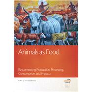Animals As Food 9781611861747