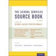 The School Services Sourcebook, Second Edition A Guide for School-Based Professionals 9780199861750