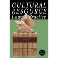 Cultural Resource Laws and Practice 9780759121751
