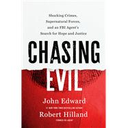 Chasing Evil