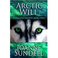 Arctic Will 9781432831752