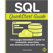 SQL Quickstart Guide 9781945051753