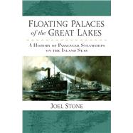 Floating Palaces of the Great Lakes 9780472051755