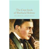 The Case-book of Sherlock Holmes 9781909621756