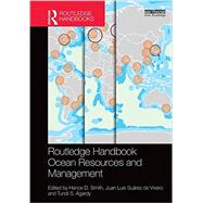 Routledge Handbook of Ocean Resources and Management 9780415531757
