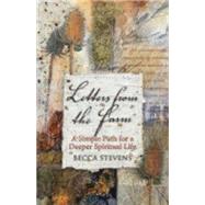 Letters from the Farm: A Simple Path for a Deeper Spiritual Life 9780819231758