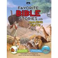 American Bible Society Favorite Bible Stories and Amazing Facts 9781603201759