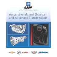 Automotive Manual Drivetrain and Automatic Transmissions, 1/e 9780134161761