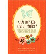What Does God Really Promise? 9781496411761