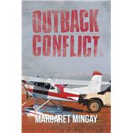 Outback Conflict 9781796001761