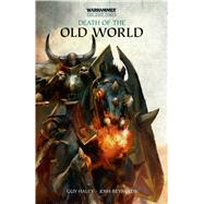 Death of the Old World 9781784961763