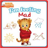 I'm Feeling Mad 9781481461764