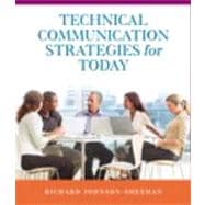 Technical Communication Strategies for Today Plus NEW MyTechCommLab with eText -- Access Card Package 9780321851765