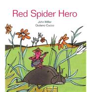 Red Spider Hero 9781592701766